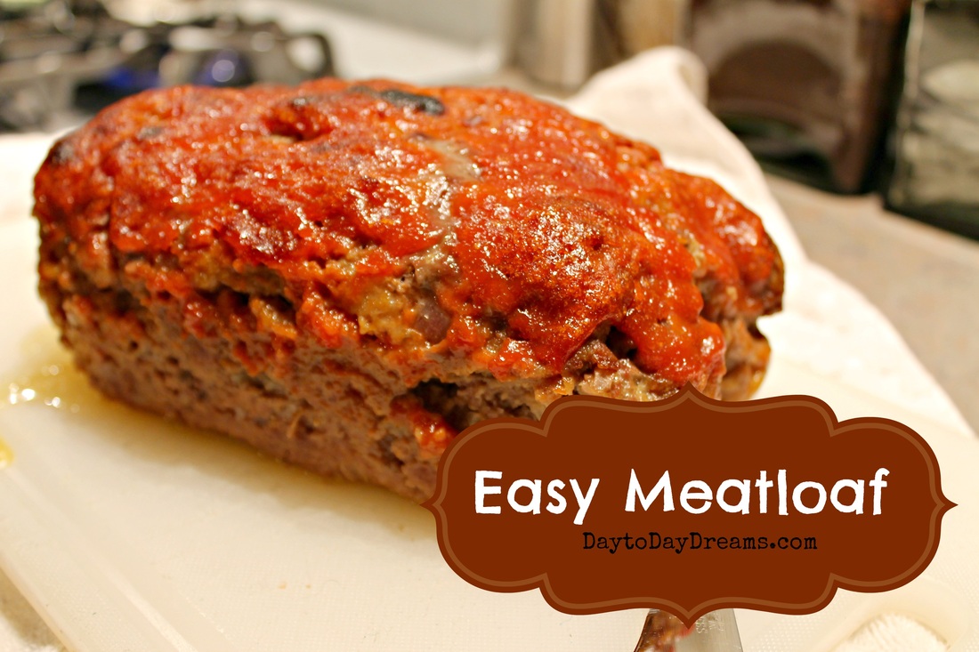 Super EASY and Yummy Meatloaf