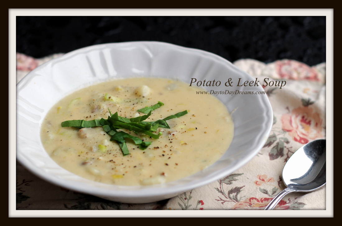 Potato & Leek Soup www.DaytoDayDreams.com
