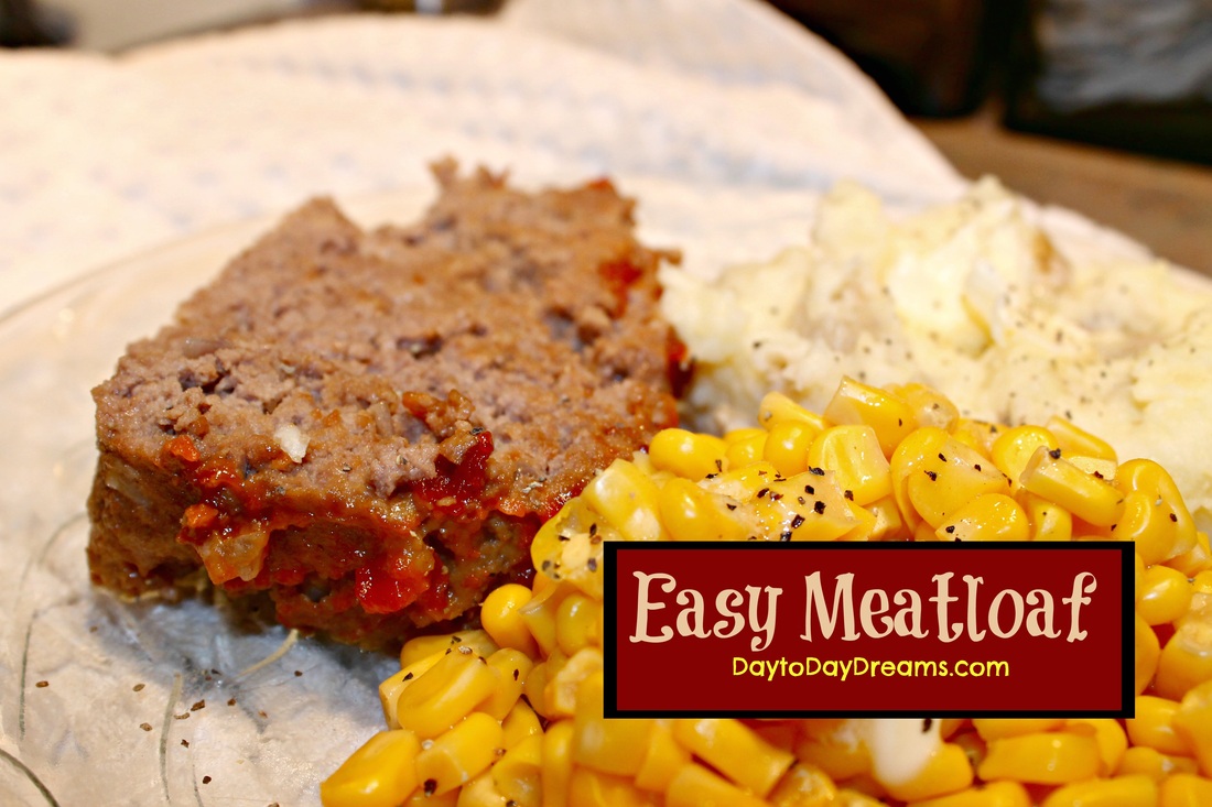 Easy Meatloaf DaytoDayDreams.com