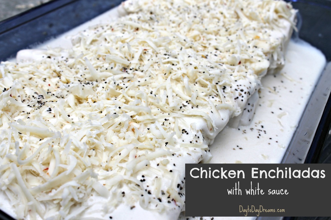 Chicken Enchiladas with white sauce - DaytoDayDreams.com
