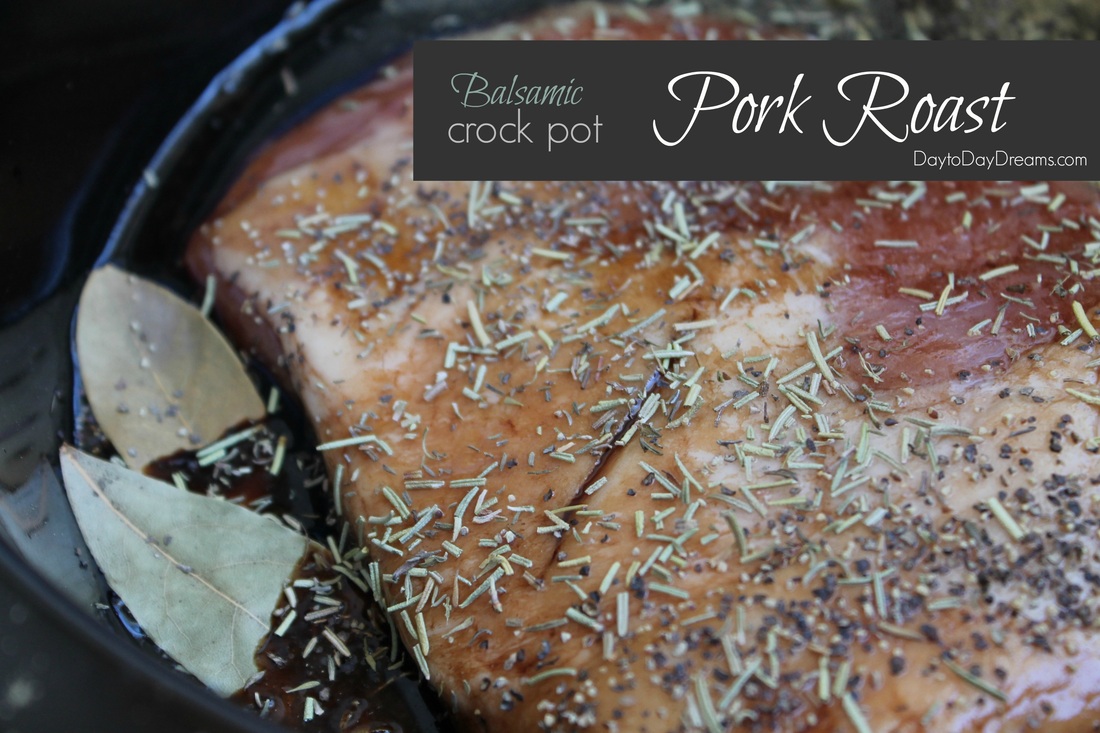 Balsamic Crock Pot Pork Roast